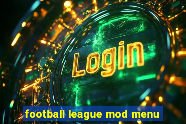 football league mod menu